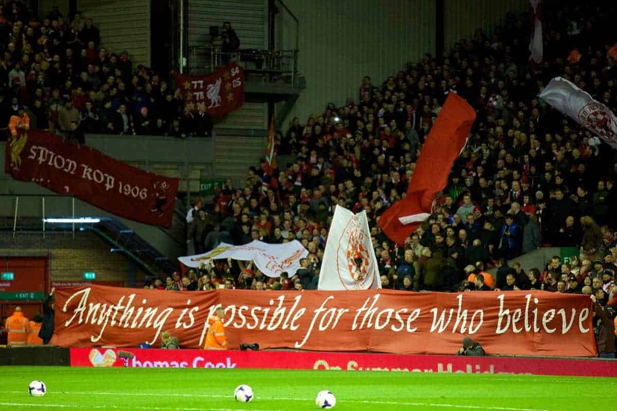 LIVERPOOL, ENGLAND - Wednesday, March 26, 2014: Liverpool supporters banner 'Anything is possible for those who believe' during the Premiership match against Sunderland at Anfield. (Pic by David Rawcliffe/Propaganda)