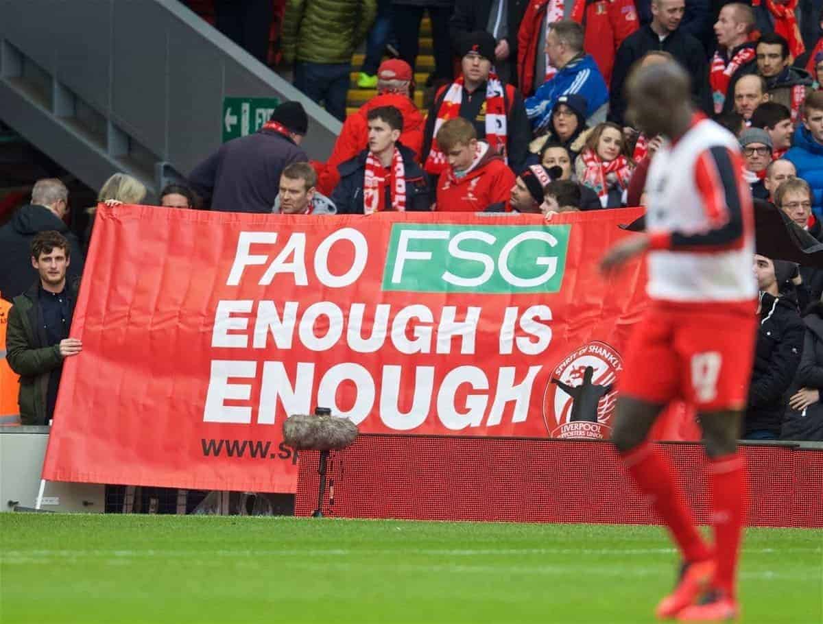 LIVERPOOL, ENGLAND - Saturday, February 6, 2016: Liverpool supporters protest with a banner "FAO FSG Enough is Enough" from the Spirit of Shankly group before the Premier League match against Sunderland at Anfield. (Pic by David Rawcliffe/Propaganda)